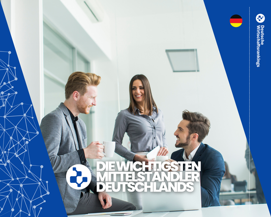 Die wichtigsten Mittelständler Deutschlands
